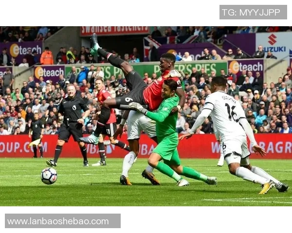 斯旺西与曼联精彩重播回顾赛场瞬间与战术分析全记录