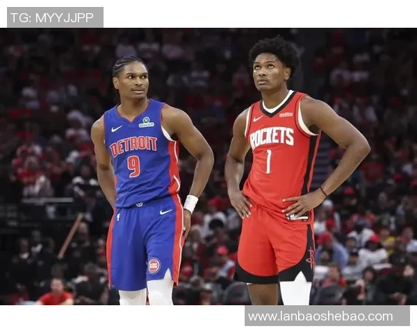 火箭队与活塞队精彩对决直播全程回顾与分析 火箭队与活塞队精彩对决直播全程回顾与分析